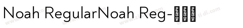 Noah RegularNoah Reg字体转换